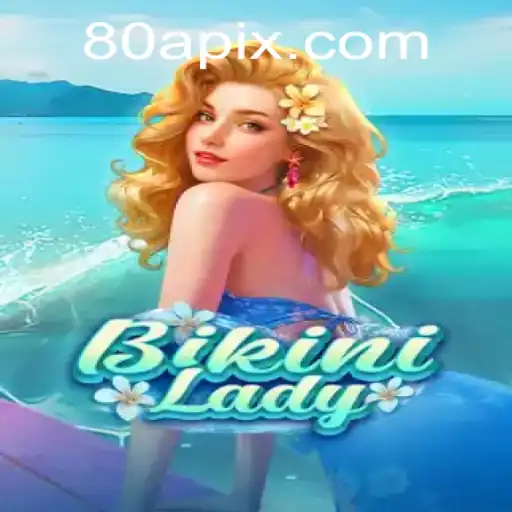 BikiniLady: A Fun Dive into the World of Gaming and Fashion